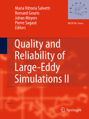 cover image of Quality and Reliability of Large-Eddy Simulations II